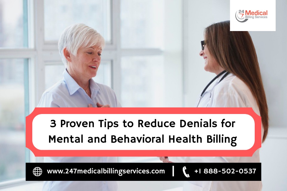 Read more about the article 3 Proven Tips To Reduce Denials For Mental and Behavioral Health Billing