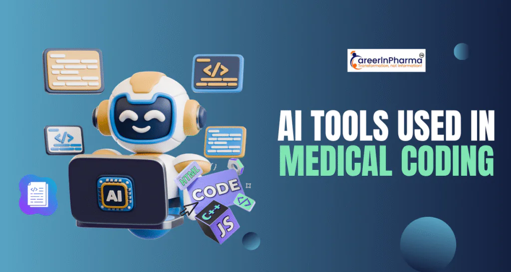 Read more about the article AI Tools Used in Medical Coding